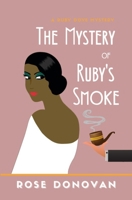 The Mystery of Ruby's Smoke (Large Print) 1950203077 Book Cover