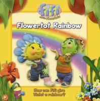 Flowertot Rainbow: Read-to-Me Storybook ("Fifi and the Flowertots") 014036613X Book Cover