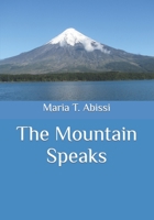 The Mountain Speaks B08B7RGWW1 Book Cover