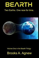 Bearth: Two Earths, one race for time 1523936002 Book Cover