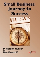 Small Business: Journey to Success 1908272392 Book Cover