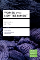 Women of the New Testament (Lifebuilder Study Guides) 1783597933 Book Cover