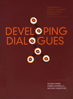 Developing Dialogues: Indigenous and Ethnic Community Broadcasting in Australia 1841502758 Book Cover