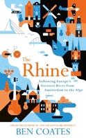 The Rhine 1473662176 Book Cover