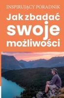 Jak zbadac swoje możliwości 8365873567 Book Cover