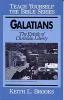 Galatians- Bible Study Guide (Teach Yourself The Bible Series-Brooks) 0802429254 Book Cover
