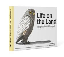 Life on the Land: Inuit Art: Book of Postcards 0764965646 Book Cover