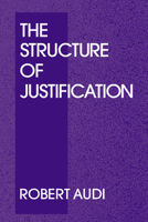 The Structure of Justification 0756661307 Book Cover