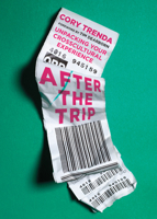 After the Trip: Unpacking Your Crosscultural Experience 0830841458 Book Cover