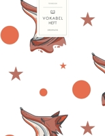 Vokabelheft: Fuchs Muster. 3 Spalten f�r Vokabeln. 120 Seiten mit sch�nem Design. Dreispaltiges Buch mit Soft Cover 8.5x11 Zoll, ca. DIN A4 21.6x27.9cm. B084G2LJW5 Book Cover