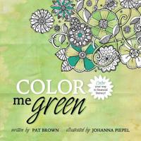 Color Me Green 0996521372 Book Cover