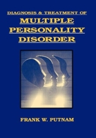Diagnosis and Treatment of Multiple Personality Disorder 0898621771 Book Cover