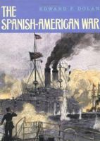 Spanish-American War, The 0761314539 Book Cover