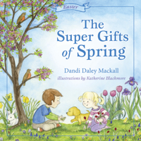 The Super Gifts of Spring 146275130X Book Cover