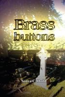 Brass Buttons 149095399X Book Cover