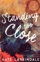 Standing Too Close 0369512715 Book Cover