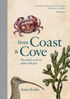 From Coast & Cove: An Artist’s Year in paint and pen 1911682121 Book Cover