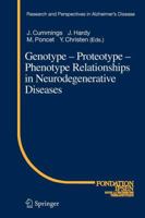 Genotype Proteotype Phenotype Relationships in Neurodegenerative Diseases 3642063950 Book Cover