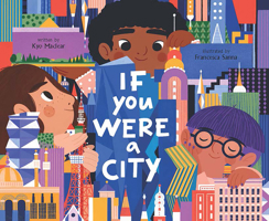 If You Were a City 1452155194 Book Cover