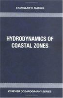 Hydrodynamics of Coastal Zones (Elsevier Oceanography) 0444873759 Book Cover