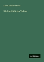 Die Sterilität des Weibes 3563953538 Book Cover