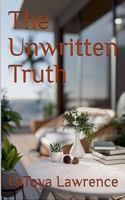 The Unwritten Truth (Toya's Chiller Tidbits) B0G4LZCB3P Book Cover