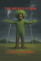 The Wicked Storm B0FRNC9SH8 Book Cover