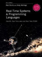 Real-Time Systems and Their Programming Languages (International Computer Science Series) 0201175290 Book Cover