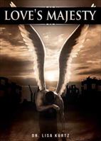 Love's Majesty 1630631515 Book Cover