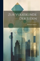 Zur Volkskunde der Juden 102239715X Book Cover