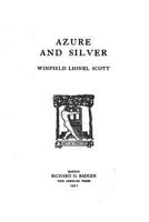 Azure And Silver 153365333X Book Cover