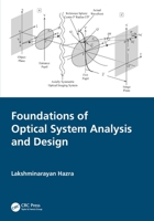 Foundations of Optical System Analysis and Design 1032037083 Book Cover