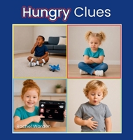 Hungry Clues B0H8G5X378 Book Cover