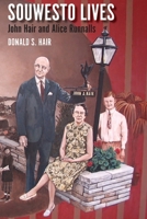 Souwesto Lives: John Hair and Alice Runnalls 1772442704 Book Cover