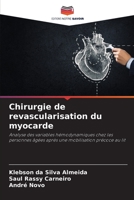 Chirurgie de revascularisation du myocarde: Analyse des variables hémodynamiques chez les personnes âgées après une mobilisation précoce au lit (French Edition) B0CJ46JHQ1 Book Cover