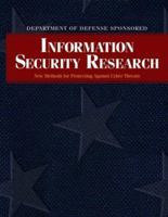 Department of Defense Information Security Report: The New Model for Protecting Networks Against Terrorist Threats 0471787566 Book Cover