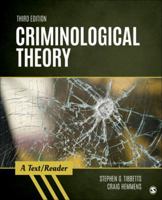 Criminological Theory: A Text/Reader [with Davis' The Concise Dictionary of Crime and Justice] 1506367828 Book Cover