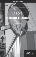 Japon : Miroir Liquide (Esthétiques) (French Edition) 2336456788 Book Cover