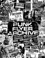 Punk Flyer Archive 1975-2000 B0HBM4N7HS Book Cover