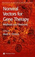 Methods in Molecular Medicine, Volume 65: Nonviral Vectors for Gene Therapy: Methods and Protocols 0896037126 Book Cover