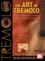 Mel Bay presents Art of Tremolo 078660770X Book Cover