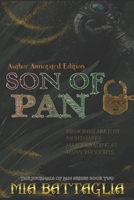 Son of Pan: Author Annotated Edition: The Journals of Pan Series Book Two B0F4XXZ2J2 Book Cover