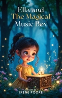 Ella and the magical box B0G62KQRR4 Book Cover