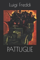PATTUGLIE B08Y4FJ8HK Book Cover