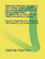 Sistema integrado de gestión (ISO 45001, 14001 y 9001): un estudio de caso práctico de salud y seguridad ocupacional, protección del medio ambiente y B0942HCDDG Book Cover