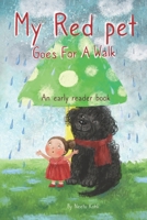 My Red pet Goes For A Walk B09FC87NRL Book Cover