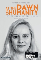 At the dawn of humanity: Enterprise a better world null Book Cover