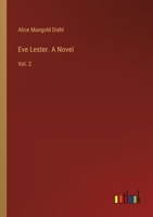Eve Lester. A Novel: Vol. 2 3385408369 Book Cover