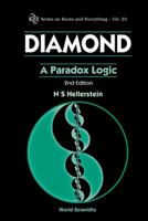 Diamond: A Paradox Logic (Knots and Everything) (Series on Knots and Everything) 981428713X Book Cover