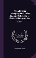 Philadelphia unemployment 137736707X Book Cover
